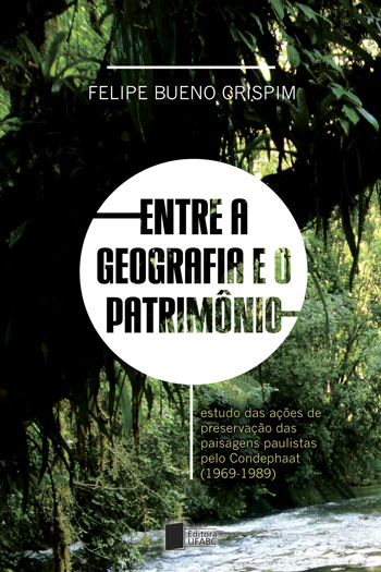 Cover of Entre a Geografia e o Patrimônio