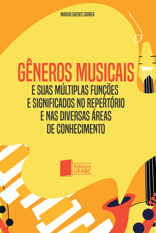 Cover of Gêneros musicais e suas múltiplas funções e significados no repertório e nas diversas áreas do conhecimento
